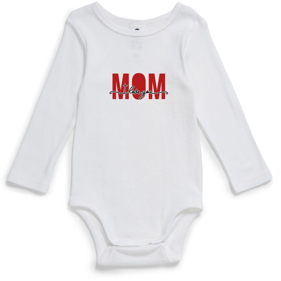 I LOVE YOU MOM | Baby Bodysuit